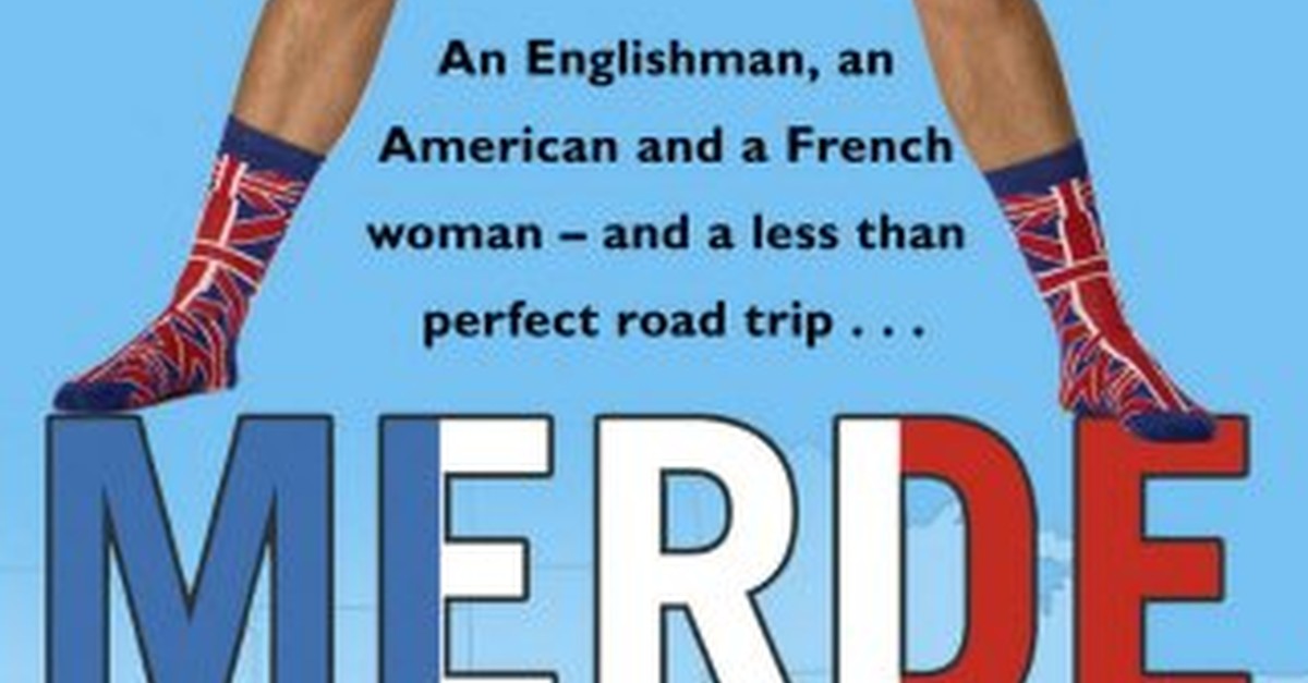 In the Merde for Love by Stephen Clarke In the Merde for Love by Stephen Clarke