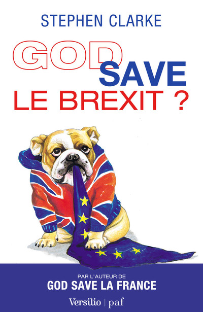 God Save le Brexit?